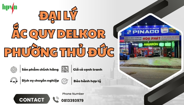 Cửa hàng ắc quy Delkor phường Thủ Đức