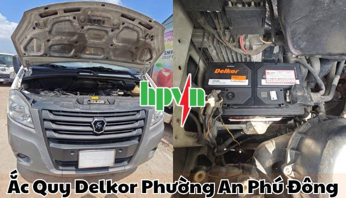 Thay b&igrave;nh ắc quy Delkor phường An Ph&uacute; Đ&ocirc;ng tận nơi