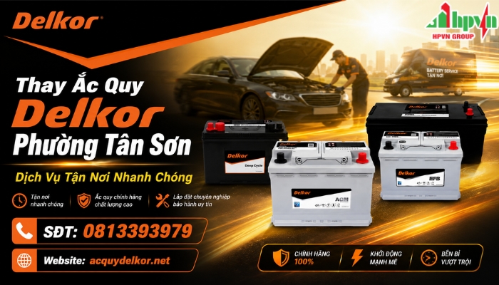Dịch Vụ Thay Ắc Quy Delkor Tận Nơi Tại Phường T&acirc;n Sơn?