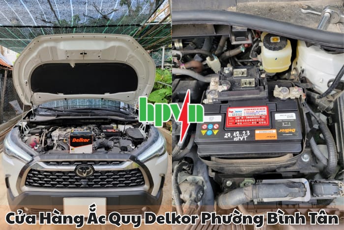 Mua Ắc Quy Delkor Phường Bình Tân Ở Đâu Uy Tín, Bảo Hành Rõ Ràng?