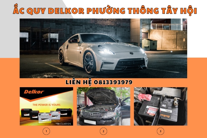Cửa Hàng Ắc Quy Delkor Phường Thông Tây Hội – Giá Tốt, Hỗ Trợ 24/7