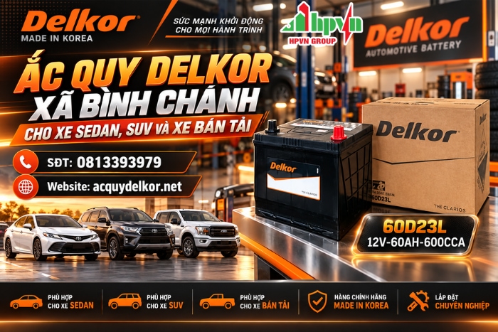 Ắc Quy Delkor Xã Bình Chánh Cho Xe Sedan, SUV Và Xe Bán Tải