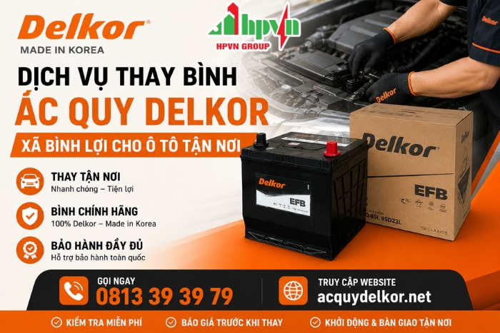 Dịch Vụ Thay Bình Ắc Quy Delkor Xã Bình Lợi Cho Ô Tô Tận Nơi