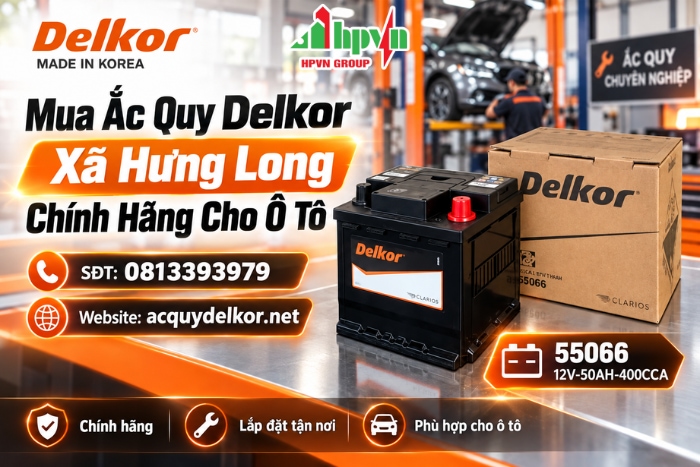 Mua Ắc Quy Delkor Xã Hưng Long Chính Hãng Cho Ô Tô